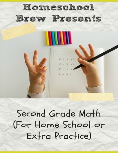 Cover image for Second Grade Math: (For Homeschool or Extra Practice)