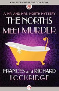 Cover image for The Norths Meet Murder