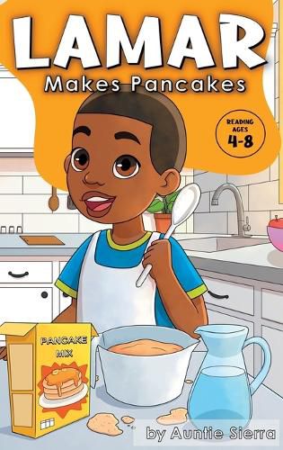 Cover image for Lamar Makes Pancakes