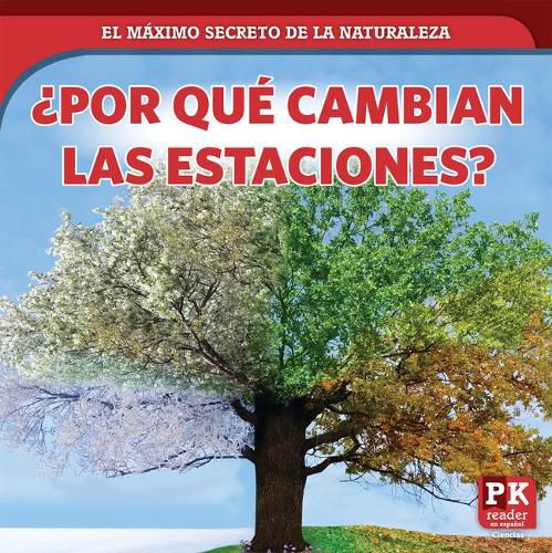 Cover image for ?Por Que Cambian Las Estaciones? (Why Seasons Change)