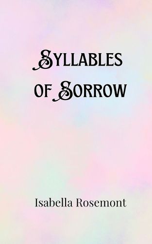 Cover image for Syllables of Sorrow