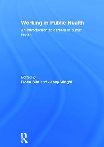 Working in Public Health: An introduction to careers in public health