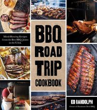 Cover image for Smoked: One Man's Journey to Find Incredible Recipes, Standout Pitmasters and the Stories Behind Them