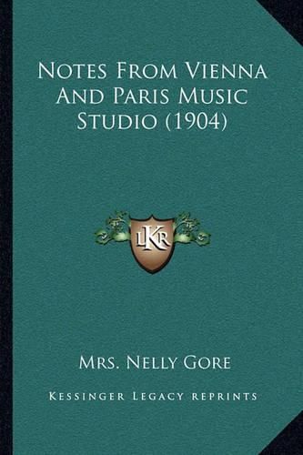 Cover image for Notes from Vienna and Paris Music Studio (1904)