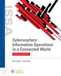 Cover image for Cyberwarfare: Information Operations in a Connected World