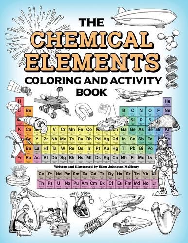 Cover image for The Chemical Elements Coloring and Activity Book