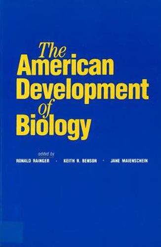 Cover image for The American Development of Biology