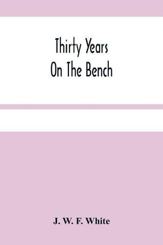 Cover image for Thirty Years On The Bench