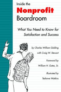 Cover image for Inside the Nonprofit Boardroom: What You Need to Know for Satisfaction and Success