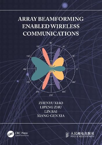 Cover image for Array Beamforming Enabled Wireless Communications