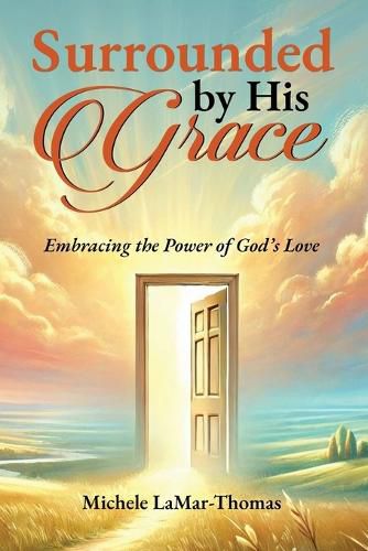 Cover image for Surrounded By His Grace