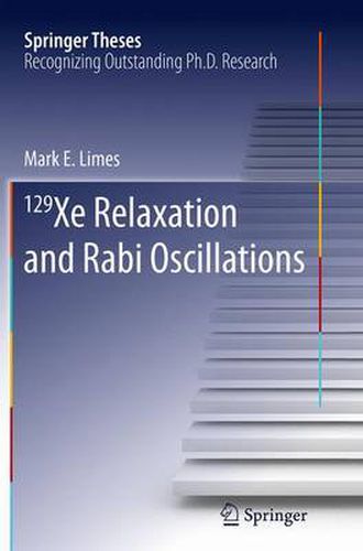 Cover image for 129 Xe Relaxation and Rabi Oscillations