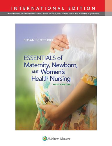 Cover image for Essentials of Maternity, Newborn, and Women's Health Nursing