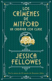 Cover image for Los Crimenes de Mitford 2. Un Cadaver Con Clase