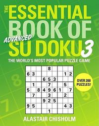 Cover image for Essential Book of Advanced Su Doku 3