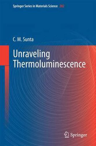 Cover image for Unraveling Thermoluminescence