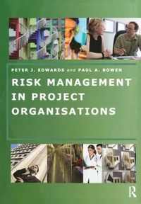 Cover image for Risk Management in Project Organisations