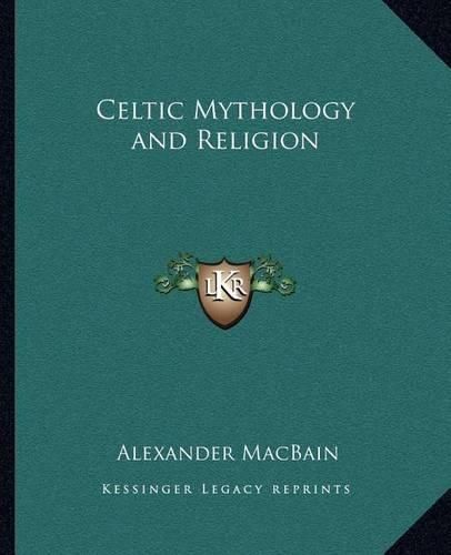 Celtic Mythology and Religion