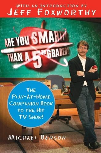 Cover image for Are You Smarter Than a Fifth Grader?: The Play-At-Home Companion Book to the Hit TV Show!