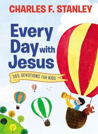 Cover image for Every Day with Jesus: 365 Devotions for Kids