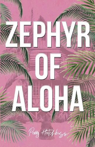 Cover image for Zephyr of Aloha