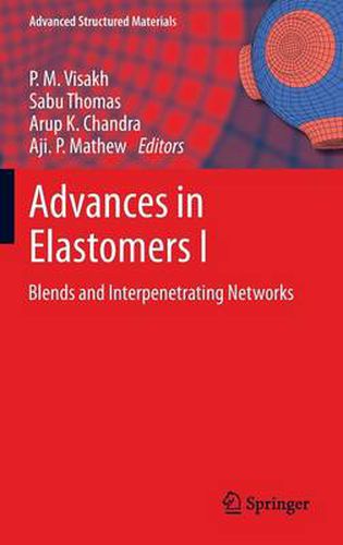 Cover image for Advances in Elastomers I: Blends and Interpenetrating Networks