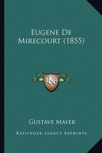 Eugene de Mirecourt (1855)