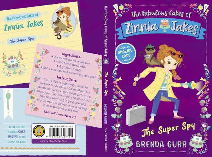 Cover image for The Fabulous Cakes of Zinnia Jakes: The Super Spy