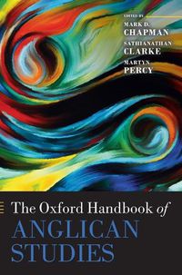 Cover image for The Oxford Handbook of Anglican Studies