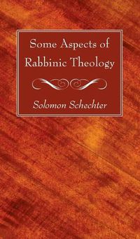 Cover image for Some Aspects of Rabbinic Theology