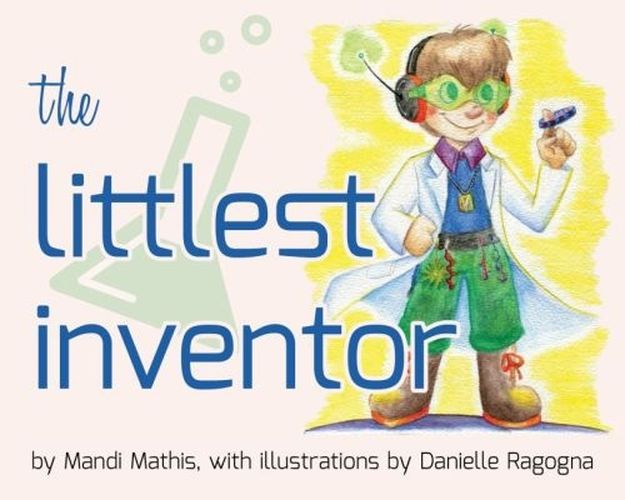 Cover image for The Littlest Inventor