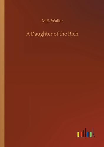 Cover image for A Daughter of the Rich