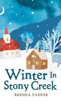 Cover image for Winter In Stony Creek