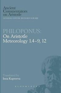 Cover image for Philoponus: On Aristotle Meteorology 1.4-9, 12