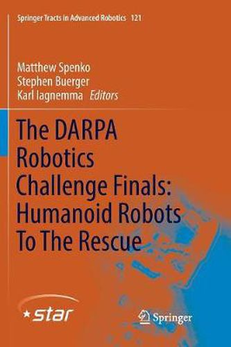 Cover image for The DARPA Robotics Challenge Finals: Humanoid Robots To The Rescue