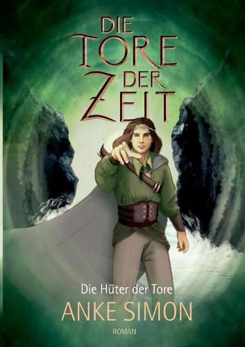 Cover image for Die Tore der Zeit: Die Huter der Tore