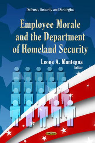 Cover image for Employee Morale & Department of Homeland Security