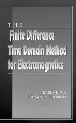 Cover image for The Finite Difference Time Domain Method for Electromagnetics