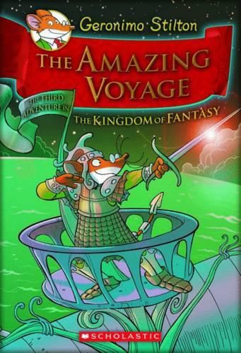 Cover image for The Amazing Voyage (Geronimo Stilton the Kingdom of Fantasy #3)