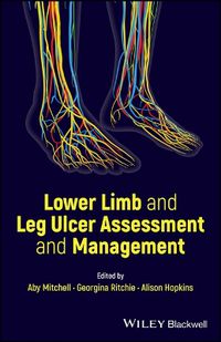 Cover image for Lower Limb and Leg Ulcer Assessment and Management