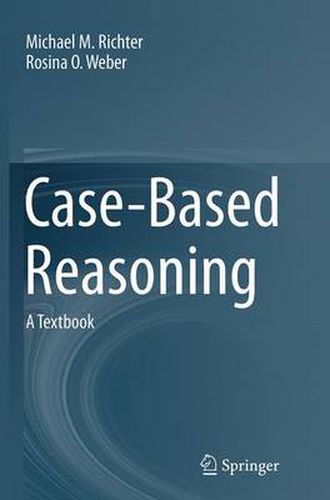 Case-Based Reasoning: A Textbook