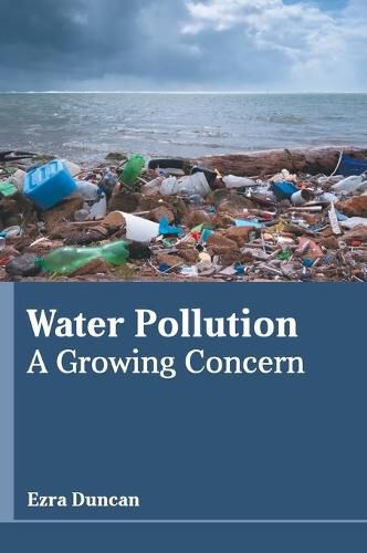 Cover image for Water Pollution: A Growing Concern