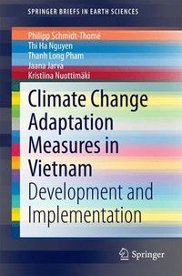 Cover image for Climate Change Adaptation Measures in Vietnam: Development and Implementation