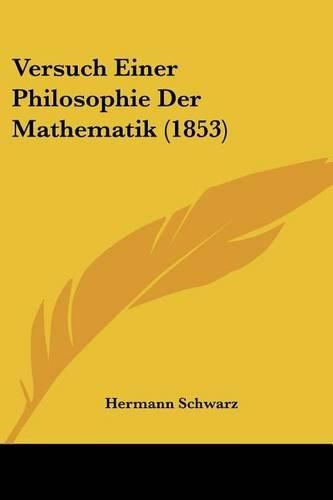 Cover image for Versuch Einer Philosophie Der Mathematik (1853)
