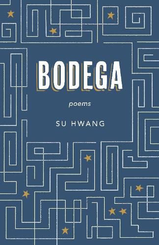 Cover image for Bodega: Poems