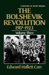 Cover image for The Bolshevik Revolution, 1917-1923