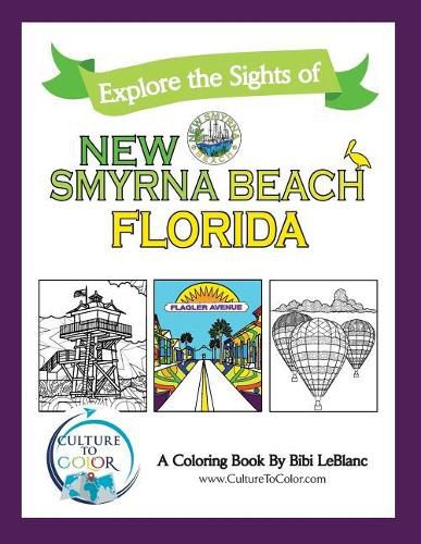 Culture to Color New Smyrna Beach: Explore the Sights