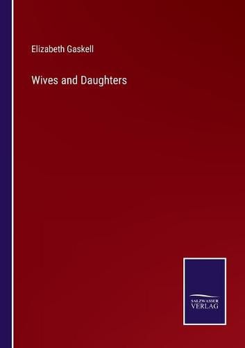 Cover image for Wives and Daughters