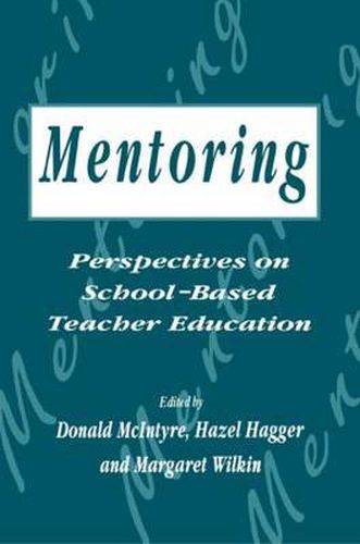 Cover image for Mentoring: Perspectives on School-based Teacher Education