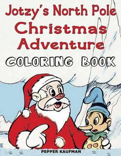 Cover image for Jotzy's North Pole Christmas Adventure Coloring Book